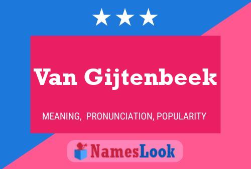 Van Gijtenbeek Naam Poster