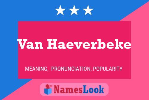 Van Haeverbeke Naam Poster