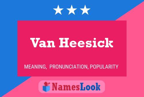 Van Heesick Naam Poster