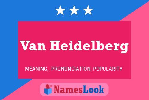 Van Heidelberg Naam Poster