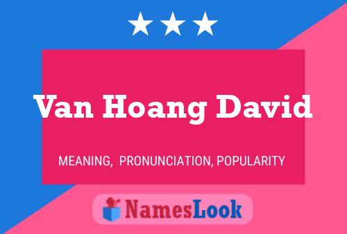 Van Hoang David Naam Poster