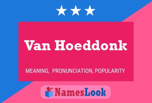 Van Hoeddonk Naam Poster