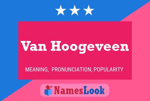 Van Hoogeveen Naam Poster