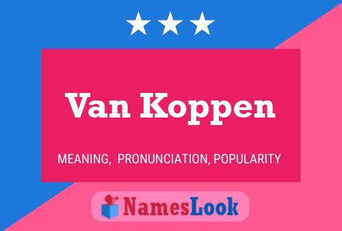 Van Koppen Naam Poster