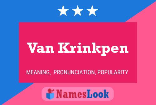 Van Krinkpen Naam Poster