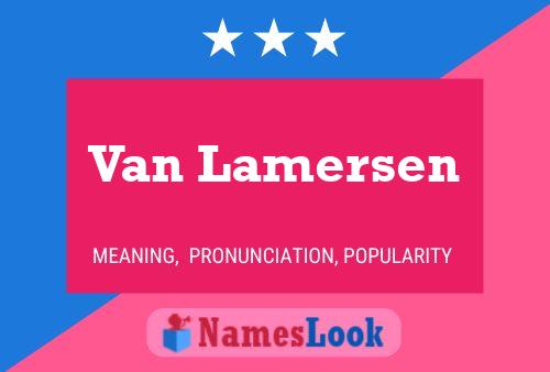 Van Lamersen Naam Poster