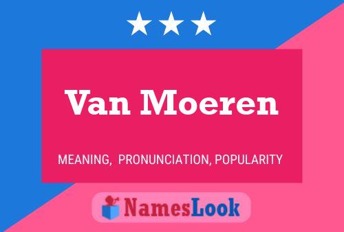 Van Moeren Naam Poster