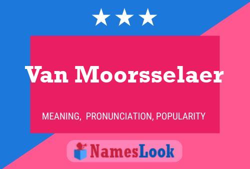 Van Moorsselaer Naam Poster