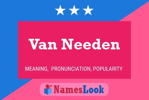 Van Needen Naam Poster