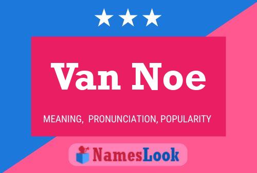 Van Noe Naam Poster