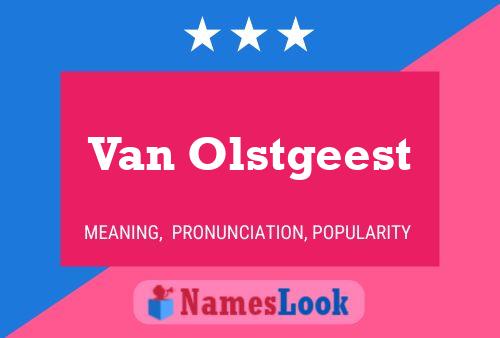 Van Olstgeest Naam Poster