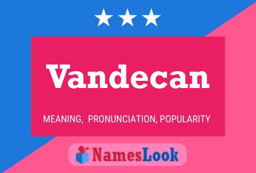 Vandecan Naam Poster