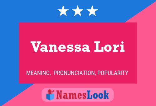 Vanessa Lori Naam Poster