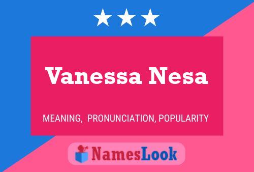 Vanessa Nesa Naam Poster