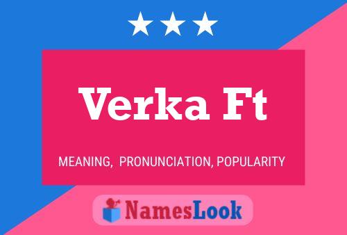 Verka Ft Naam Poster