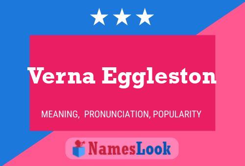 Verna Eggleston Naam Poster