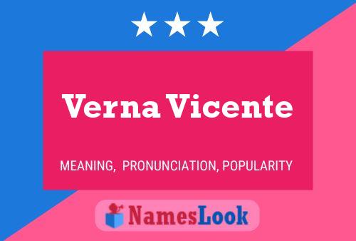 Verna Vicente Naam Poster