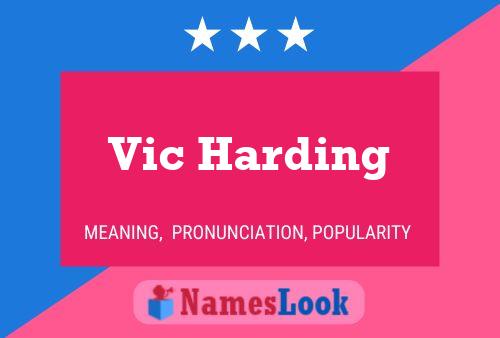 Vic Harding Naam Poster