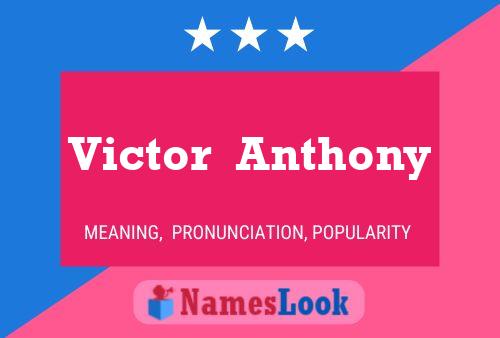 Victor  Anthony Naam Poster