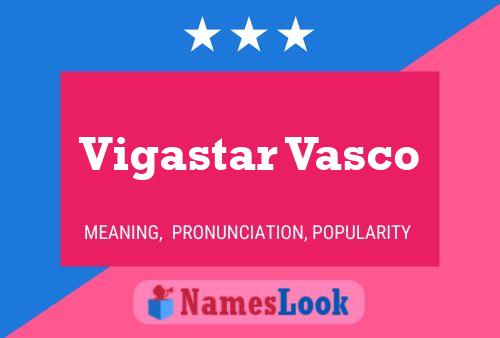 Vigastar Vasco Naam Poster