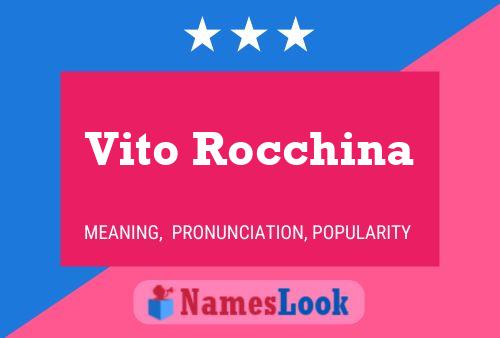 Vito Rocchina Naam Poster