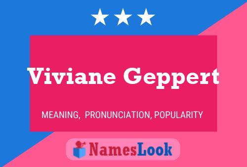 Viviane Geppert Naam Poster