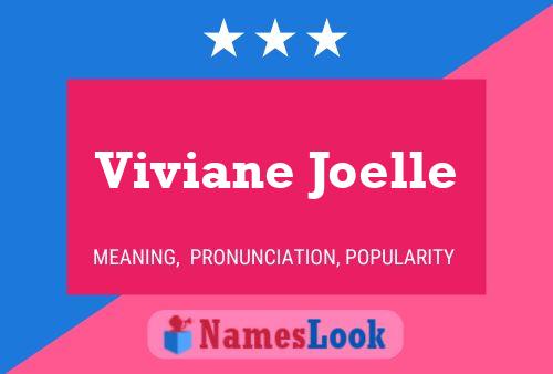 Viviane Joelle Naam Poster