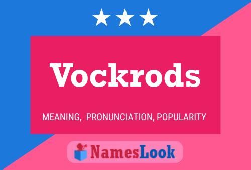 Vockrods Naam Poster