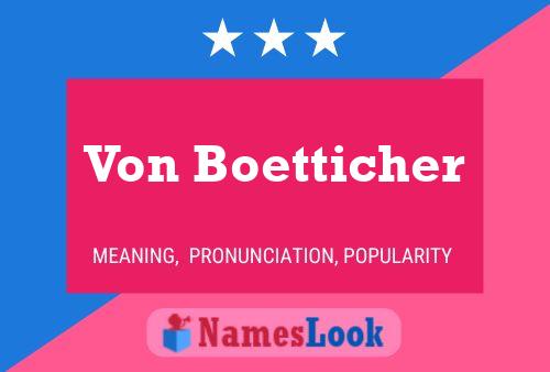 Von Boetticher Naam Poster