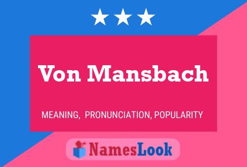 Von Mansbach Naam Poster