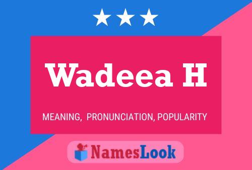 Wadeea H Naam Poster