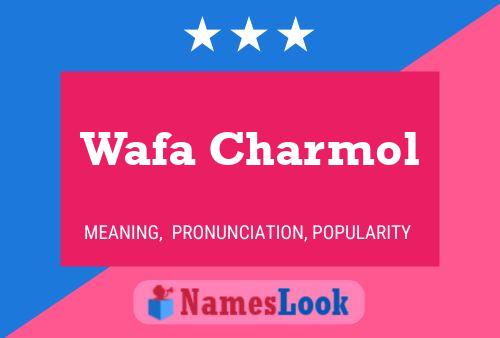 Wafa Charmol Naam Poster