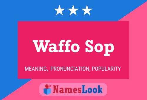 Waffo Sop Naam Poster