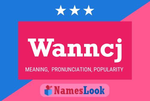 Wanncj Naam Poster