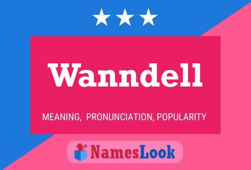 Wanndell Naam Poster