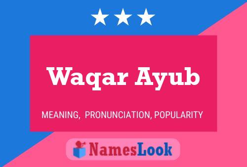 Waqar Ayub Naam Poster