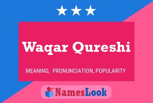 Waqar Qureshi Naam Poster