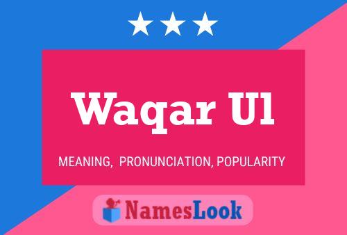 Waqar Ul Naam Poster