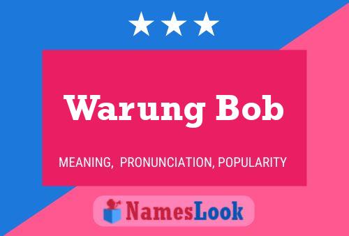 Warung Bob Naam Poster