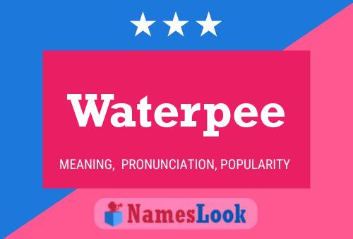 Waterpee Naam Poster