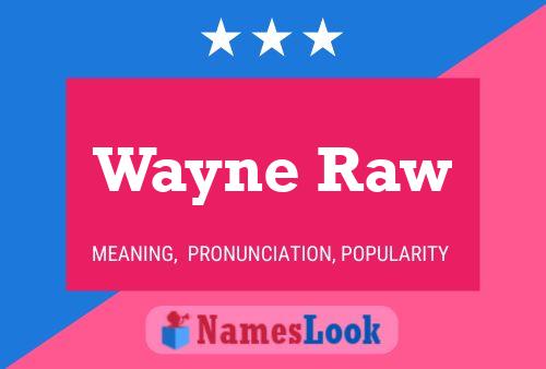 Wayne Raw Naam Poster