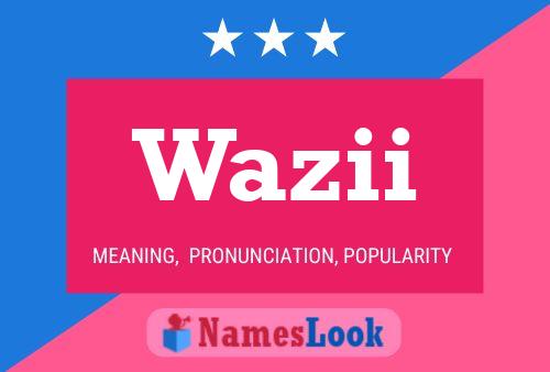 Wazii Naam Poster