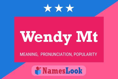 Wendy Mt Naam Poster