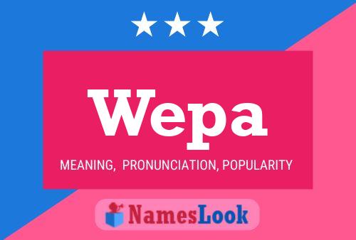 Wepa Naam Poster