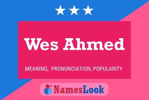 Wes Ahmed Naam Poster