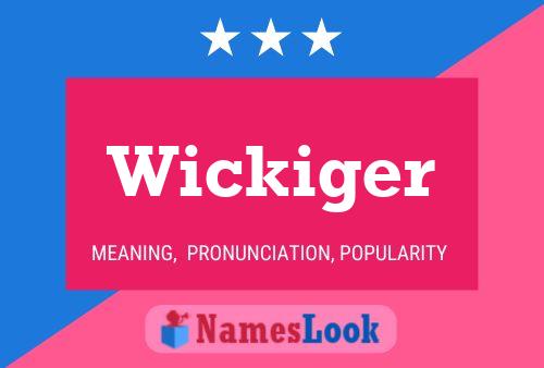 Wickiger Naam Poster