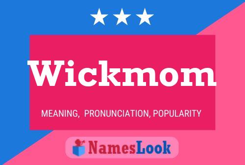 Wickmom Naam Poster