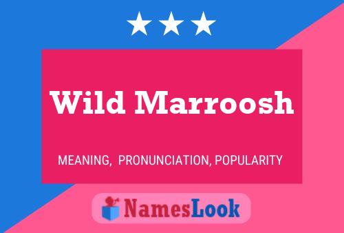 Wild Marroosh Naam Poster