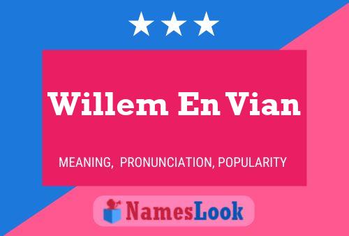 Willem En Vian Naam Poster