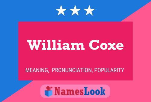 William Coxe Naam Poster